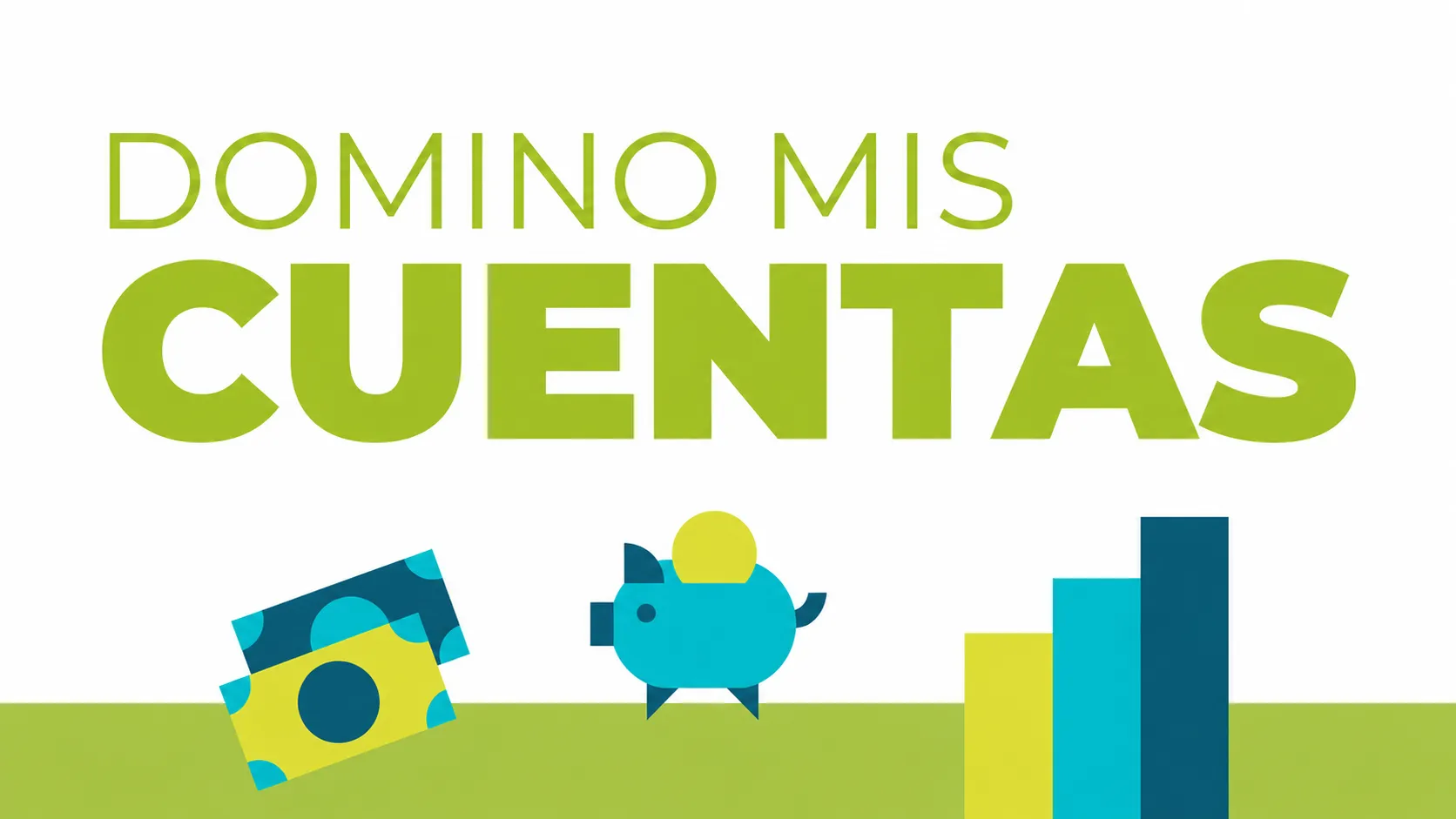 Curso de Domino mis cuentas 2026